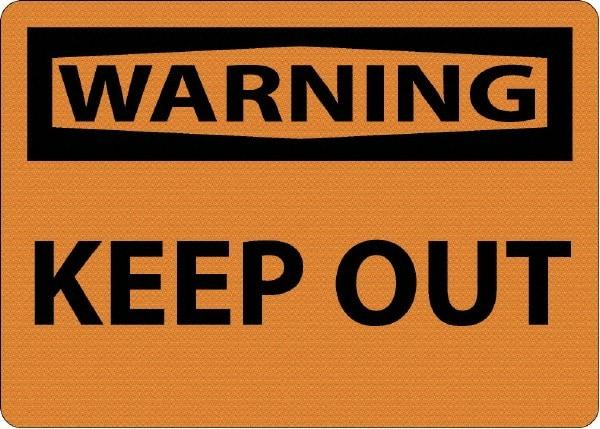 NMC - "Warning - Keep Out", 10" Long x 14" Wide, Aluminum Safety Sign - Rectangle, 0.04" Thick, Use for Security & Admittance - USA Tool & Supply
