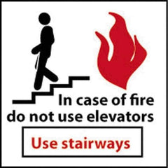 NMC - In Case of Fire - Do Not Use Elevators - Use Stairways, Plastic Fire and Exit Sign - 7" Wide x 7" High - USA Tool & Supply