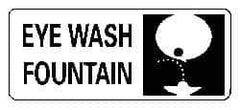 NMC - "Eye Wash Fountain", 7" Long x 17" Wide, Rigid Plastic Safety Sign - Rectangle, 0.05" Thick, Use for First Aid - USA Tool & Supply