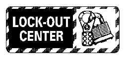 NMC - "Lock-Out Center", 7" Long x 17" Wide, Rigid Plastic Safety Sign - Rectangle, 0.05" Thick, Use for Accident Prevention - USA Tool & Supply