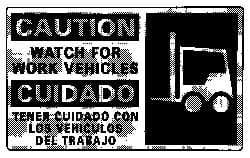 NMC - "Caution - Watch for Work Vehicles", 10" Long x 18" Wide, Pressure-Sensitive Vinyl Safety Sign - Rectangle, 0.004" Thick, Use for Accident Prevention - USA Tool & Supply