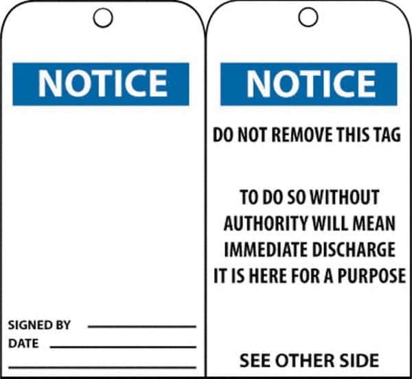 NMC - 3" High x 6" Long, Notice, English Safety & Facility Accident Prevention Tag - Tag Header: Notice, 2 Sides, Black, Blue & White Unrippable Vinyl - USA Tool & Supply