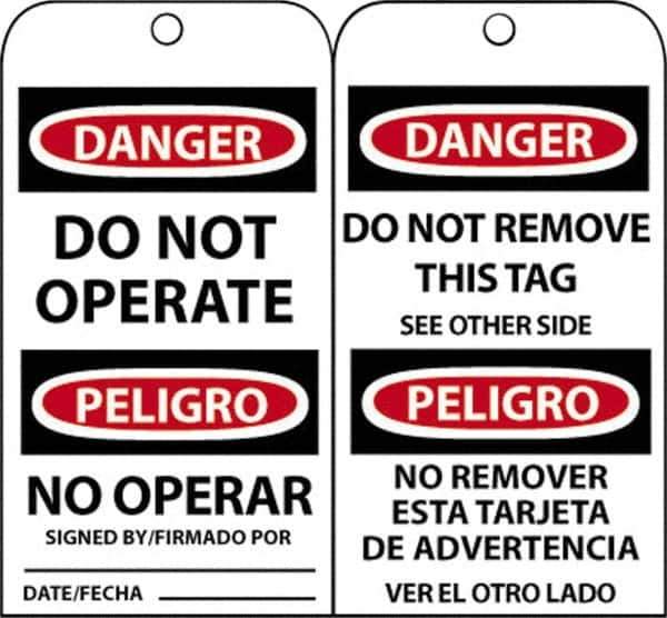 NMC - 3" High x 6" Long, DANGER - DO NOT OPERATE, English & Spanish Safety & Facility Accident Prevention Tag - Tag Header: Danger, 2 Sides, Black, Red & White Unrippable Vinyl - USA Tool & Supply
