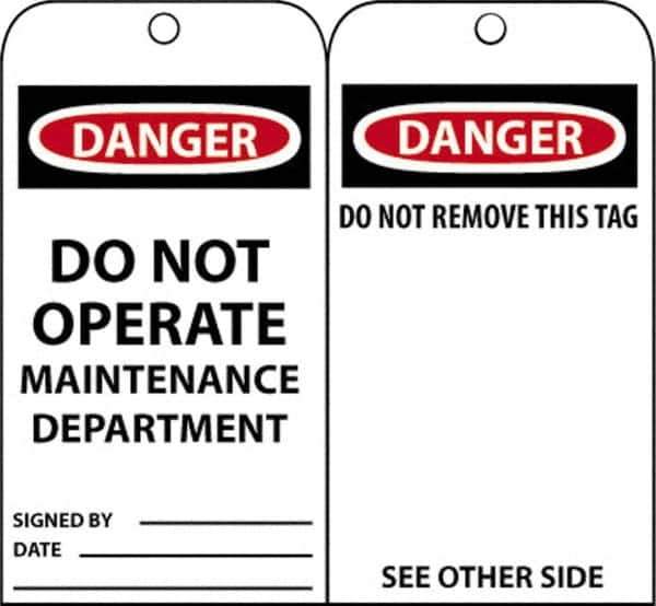 NMC - 3" High x 6" Long, DANGER - DO NOT OPERATE-MAINTENANCE DEPARTMENT, English Safety & Facility Accident Prevention Tag - Tag Header: Danger, 2 Sides, Black, Red & White Unrippable Vinyl - USA Tool & Supply