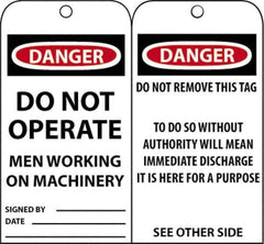 NMC - 3" High x 6" Long, DANGER - DO NOT OPERATE - MEN WORKING ON MACHINERY, English Safety & Facility Accident Prevention Tag - Tag Header: Danger, 2 Sides, Black, Red & White Unrippable Vinyl - USA Tool & Supply