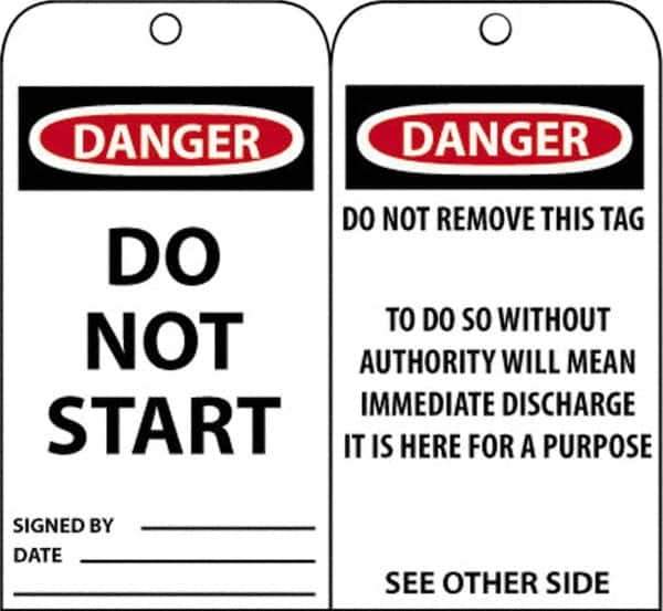 NMC - 3" High x 6" Long, DANGER - DO NOT START, English Safety & Facility Accident Prevention Tag - Tag Header: Danger, 2 Sides, Black, Red & White Unrippable Vinyl - USA Tool & Supply