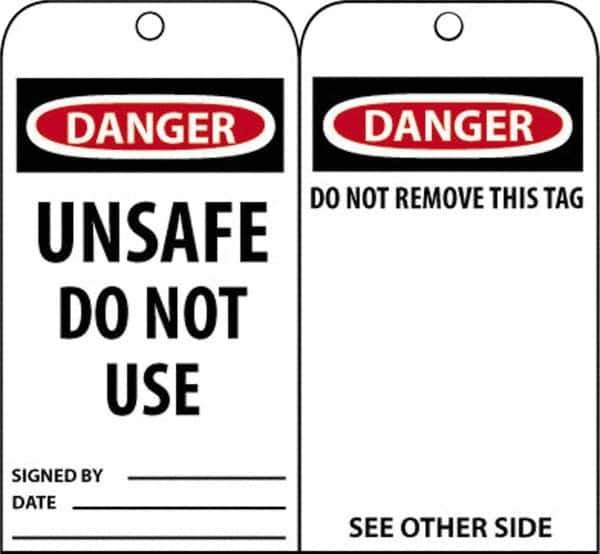 NMC - 3" High x 6" Long, DANGER - UNSAFE DO NOT USE, English Safety & Facility Accident Prevention Tag - Tag Header: Danger, 2 Sides, Black, Red & White Unrippable Vinyl - USA Tool & Supply