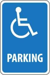 NMC - "Parking", "Handicapped Symbol", 12" Wide x 18" High, Aluminum ADA Signs - 0.063" Thick, White on Blue, Rectangle, Post Mount - USA Tool & Supply