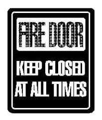 NMC - Fire Door - Keep Closed at All Times, Acrylic Fire and Exit Sign - 8" Wide x 10" High - USA Tool & Supply