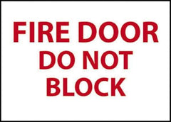 NMC - Fire Door - Do Not Block, Plastic Fire Sign - 14" Wide x 10" High - USA Tool & Supply