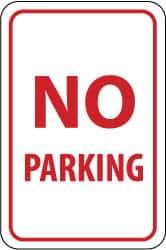 NMC - "No Parking", 12" Wide x 18" High, Aluminum No Parking & Tow Away Signs - 0.063" Thick, Red on White, Rectangle, Post Mount - USA Tool & Supply