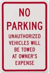 NMC - "No Parking - Unauthorized Vehicles Will Be Towed at Owner's Expense", 12" Wide x 18" High, Aluminum No Parking & Tow Away Signs - 0.04" Thick, Red on White, Rectangle, Wall Mount - USA Tool & Supply