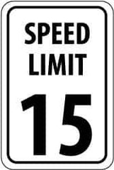 NMC - "Speed Limit 15", 18" Wide x 24" High, Aluminum Speed Limit Signs - 0.08" Thick, Black on White, High Intensity Reflectivity, Rectangle, Post Mount - USA Tool & Supply