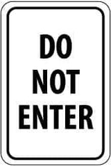 NMC - "Do Not Enter", 12" Wide x 18" High, Aluminum Parking Lot Traffic Signs - 0.08" Thick, Black on White, Engineer Grade Reflectivity, Rectangle, Post Mount - USA Tool & Supply