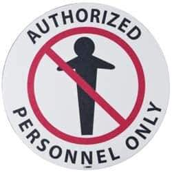 NMC - Authorized Personnel Only, Anti-Skid Pressure-Sensitive Vinyl Floor Sign - Round, Black & Red on White, Adhesive Backed, For Security & Admittance - USA Tool & Supply
