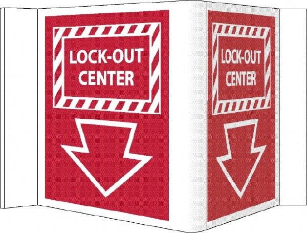 NMC - "Lock-Out Center", 5-3/4" Long x 8-3/4" Wide, Rigid Plastic Safety Sign - Rectangle, 0.125" Thick, Use for Accident Prevention - USA Tool & Supply