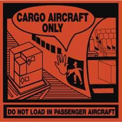 NMC - Cargo Aircraft Only - Do Not Load in Passenger Aircraft Shipping Label - 4" High x 4" Wide - USA Tool & Supply