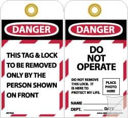 NMC - 4" High x 7-3/8" Long, DANGER - THIS TAG & LOCK TO BE REMOVED ONLY BY THE PERSON SHOWN ON FRONT, English Safety & Facility Lockout Tag - Tag Header: Danger, 2 Sides, Black, Red & White Self-Laminated Vinyl - USA Tool & Supply