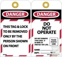 NMC - 4" High x 7-3/8" Long, DANGER - THIS TAG & LOCK TO BE REMOVED ONLY BY THE PERSON SHOWN ON FRONT, English Safety & Facility Lockout Tag - Tag Header: Danger, 2 Sides, Black, Red & White Self-Laminated Vinyl - USA Tool & Supply