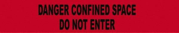 NMC - 1,000' Long x 3" Wide Roll, Polyethylene, Red Barricade Tape - Message: Danger - Confined Space - Do Not Enter - USA Tool & Supply