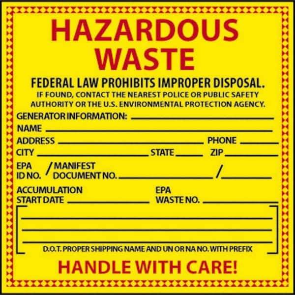 NMC - Hazardous Materials Label - Legend: Hazardous Waste - Federal Law Prohibits Improper Disposal, English, Red & Black & Yellow, 6" Long x 6" High, Sign Muscle Finish - USA Tool & Supply