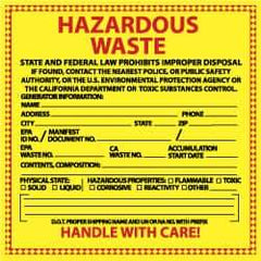 NMC - Hazardous Materials Label - Legend: Hazardous Waste - State and Federal Law Prohibits Improper Disposal, English, Red & Black & Yellow, 6" Long x 6" High, Sign Muscle Finish - USA Tool & Supply