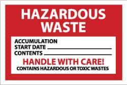 NMC - Hazardous Materials Label - Legend: Hazardous Waste - Accumulation Start Date___ - Contents___ - Handle with Care! - Contains Hazardous or Toxic Wastes, English, Red, Black & White, 6" Long x 4" High, Sign Muscle Finish - USA Tool & Supply