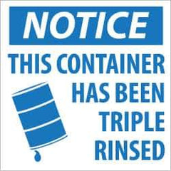 NMC - Hazardous Materials Label, Header: NOTICE - Legend: Notice - This Container Has Been Triple Rinsed, English, Blue & White, 6" Long x 6" High, Sign Muscle Finish - USA Tool & Supply