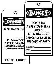 NMC - 3" High x 6" Long, DANGER - CONTAINS ASBESTOS FIBERS - AVOID CREATING DUST - CANCER AND LUNG DISEASE HAZARD, English Safety & Facility Accident Prevention Tag - Tag Header: Danger, 2 Sides, Black, Red & White Unrippable Vinyl - USA Tool & Supply