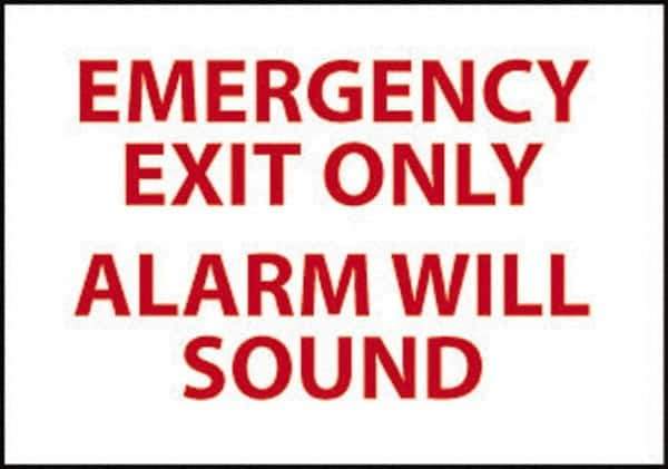 NMC - Emergency Exit Only Alarm Will Sound, Pressure Sensitive Vinyl Exit Sign - 14" Wide x 10" High - USA Tool & Supply