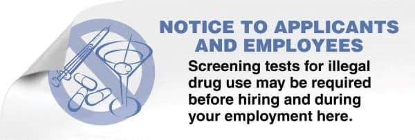 ComplyRight - Accident Prevention Label - Legend: Screening Tests For Illegal Drug Use May Be Required Before Hiring and During Your Employment Here., English, Blue, 3" Long x 1" High, Sign Muscle Finish - USA Tool & Supply