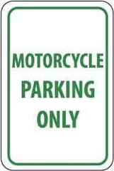 NMC - "Motorcycle Parking Only", 12" Wide x 18" High, Aluminum Reserved Parking Signs - 0.08" Thick, Green on White, Engineer Grade Reflectivity, Rectangle, Post Mount - USA Tool & Supply