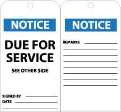 NMC - 3" High x 6" Long, NOTICE - DUE FOR SERVICE, English Safety & Facility Accident Prevention Tag - Tag Header: Notice, 2 Sides, Black, White & Blue Unrippable Vinyl - USA Tool & Supply