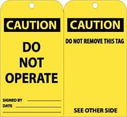NMC - 3" High x 6" Long, CAUTION - DO NOT OPERATE, English Safety & Facility Lockout Tag - Tag Header: CAUTION, 2 Sides, Black & Yellow Unrippable Vinyl - USA Tool & Supply