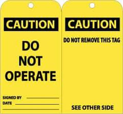 NMC - 3" High x 6" Long, CAUTION - DO NOT OPERATE, English Safety & Facility Lockout Tag - Tag Header: CAUTION, 2 Sides, Black & Yellow Unrippable Vinyl - USA Tool & Supply
