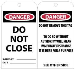 NMC - 3" High x 6" Long, DANGER - DO NOT CLOSE, English Safety & Facility Lockout Tag - Tag Header: Danger, 2 Sides, Black, Red & White Unrippable Vinyl - USA Tool & Supply