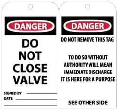 NMC - 3" High x 6" Long, DANGER - DO NOT CLOSE VALVE, English Safety & Facility Lockout Tag - Tag Header: Danger, 2 Sides, Black, Red & White Unrippable Vinyl - USA Tool & Supply