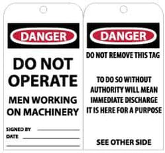 NMC - 3" High x 6" Long, DO NOT OPERATE MEN WORKING ON MACHINERY, English Safety & Facility Lockout Tag - Tag Header: Danger, 2 Sides, Black, Red & White Unrippable Vinyl - USA Tool & Supply