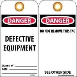 NMC - 3" High x 6" Long, DANGER - DEFECTIVE EQUIPMENT, English Safety & Facility Lockout Tag - Tag Header: Danger, 2 Sides, Black, Red & White Unrippable Vinyl - USA Tool & Supply
