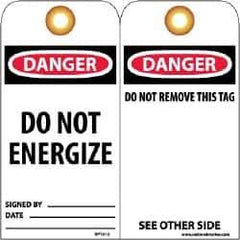 NMC - 3" High x 6" Long, DANGER - DO NOT ENERGIZE, English Safety & Facility Lockout Tag - Tag Header: Danger, 2 Sides, Black, Red & White Unrippable Vinyl - USA Tool & Supply