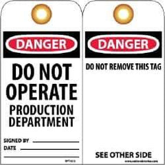 NMC - 3" High x 6" Long, DANGER - DO NOT OPERATE - PRODUCTION DEPARTMENT, English Safety & Facility Lockout Tag - Tag Header: Danger, 2 Sides, Black, Red & White Unrippable Vinyl - USA Tool & Supply