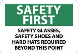 NMC - "Safety First - Safety Glasses, Safety Shoes and Hard Hats Required Beyond This Point", 10" Long x 14" Wide, Aluminum Safety Sign - Rectangle, 0.04" Thick, Use for Accident Prevention - USA Tool & Supply