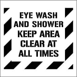 NMC - Eye Wash and Shower - Keep Area Clear at All Times Stencil - 0.06 Inch Thick, Polyethylene, English - USA Tool & Supply