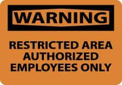 NMC - "Warning - Restricted Area - Authorized Employees Only", 10" Long x 14" Wide, Pressure-Sensitive Vinyl Safety Sign - Rectangle, 0.004" Thick, Use for Security & Admittance - USA Tool & Supply