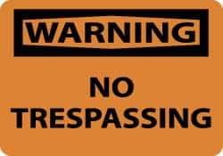 NMC - "Warning - No Trespassing", 7" Long x 10" Wide, Aluminum Safety Sign - Rectangle, 0.04" Thick, Use for Security & Admittance - USA Tool & Supply