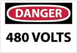 NMC - "Danger - 480 Volts", 7" Long x 10" Wide, Aluminum Safety Sign - Rectangle, 0.04" Thick, Use for Accident Prevention - USA Tool & Supply
