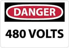 NMC - "Danger - 480 Volts", 7" Long x 10" Wide, Aluminum Safety Sign - Rectangle, 0.04" Thick, Use for Accident Prevention - USA Tool & Supply