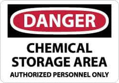 NMC - "Danger - Chemical Storage Area - Authorized Personnel Only", 7" Long x 10" Wide, Rigid Plastic Safety Sign - Rectangle, 0.05" Thick, Use for Security & Admittance - USA Tool & Supply