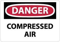 NMC - "Danger - Compressed Air", 10" Long x 14" Wide, Rigid Plastic Safety Sign - Rectangle, 0.05" Thick, Use for Accident Prevention - USA Tool & Supply