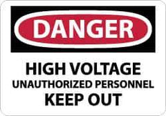 NMC - "Danger - High Voltage - Unauthorized Personnel Keep Out", 7" Long x 10" Wide, Aluminum Safety Sign - Rectangle, 0.04" Thick, Use for Accident Prevention - USA Tool & Supply
